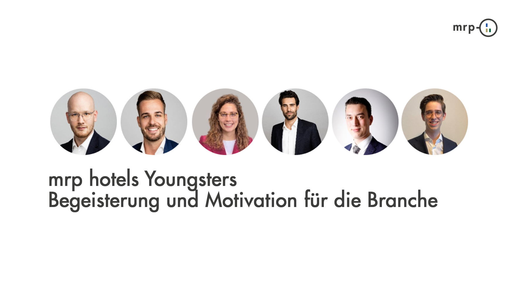 mrp hotels Youngsters über ihre Begeisterung und Motivation für die Branche